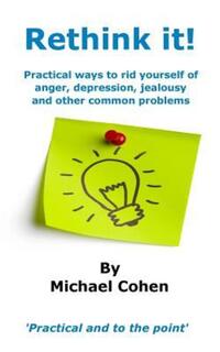 Book Cover for Rethink It! by Michael Cohen