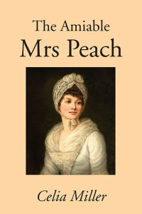 Book Cover for The Amiable Mrs Peach by Celia Miller