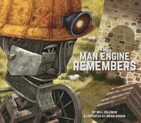 Book Cover for The Man Engine Remembers by Will Coleman