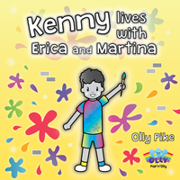 Book Cover for Kenny Lives With Erica & Martina by Olly Pike