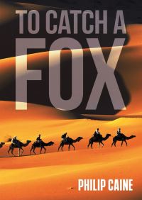 Book Cover for To Catch a Fox by Philip Caine