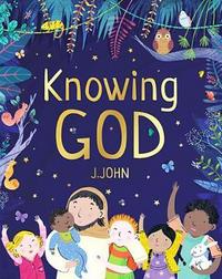 Book Cover for Knowing God by J John