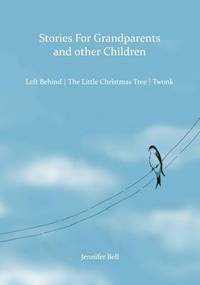 Book Cover for Stories for Grandparents and Other Children by Jennifer Bell