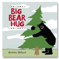 Book Cover for Big Bear Hug by Nicholas Oldland