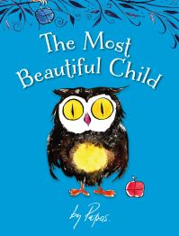 Book Cover for The Most Beautiful Child by William Papas