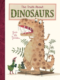 Book Cover for The Truth About Dinosaurs by Guido van Genechten