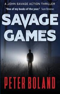 Book Cover for Savage Games by Peter Boland