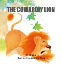 Book Cover for The Cowardly Lion by Bo Bing