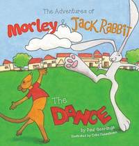 Book Cover for The Adventures of Morley and Jack Rabbit by Paul Geerlings