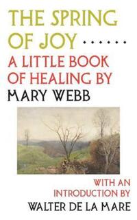 Book Cover for The Spring of Joy by Mary Webb