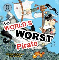 Book Cover for The World's Worst Pirate by Michelle Worthington