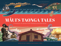 Book Cover for He Paki Taonga I a Maui / Maui's Taonga Tales by The Project Team