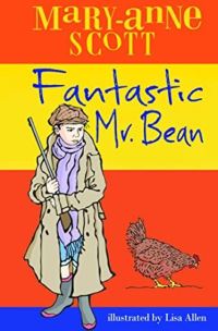 Book Cover for Fantastic Mr Bean by Maryanne Scott