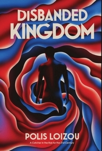 Book Cover for Disbanded Kingdom by Polis Loizou