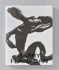 Book Cover for Barry Flanagan by Waddington Custot Galleries