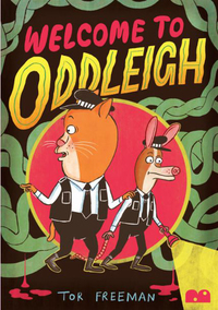 Book Cover for Welcome to Oddleigh by Tor Freeman