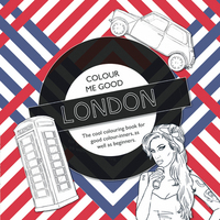 Book Cover for Colour Me Good London, 2nd Edition by Mel Elliott