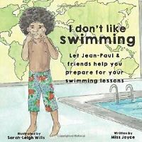 Book Cover for I Don't Like Swimming by Joyce Dooknah