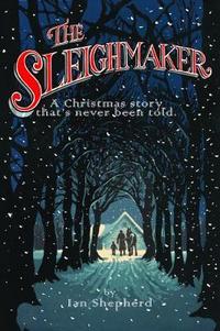 Book Cover for The Sleighmaster by Ian Shepherd