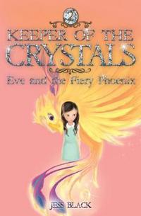 Book Cover for Eve and the Fiery Phoenix by Jess Black