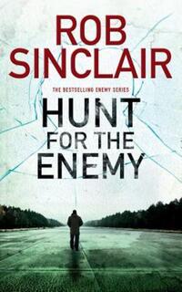 Book Cover for Hunt for the Enemy by Rob Sinclair
