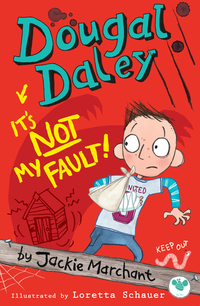 Book Cover for It's Not My Fault! by Jackie Marchant