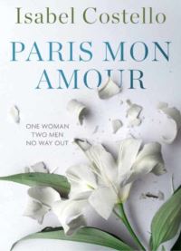 Book Cover for Paris Mon Amour by Isabel Costello