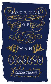 Book Cover for Journal of a Man Unknown by Gillian Tindall