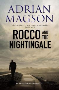 Book Cover for Inspector Rocco and the Nightingale by Adrian Magson