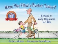 Book Cover for Have You Filled a Bucket Today? by Carol McCloud