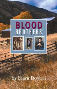 Book Cover for Blood Brothers by Laura Roybal