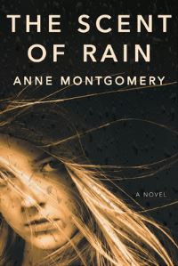 Book Cover for The Scent of Rain by Anne Montgomery