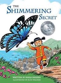Book Cover for The Shimmering Secret by Karla Hansen