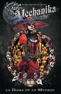 Book Cover for Lady Mechanika. La Dama De La Muerte by Joe Benitez, Marcia Chen
