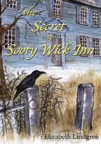 Book Cover for The Secret of Sooty Wick Inn by Elizabeth Lindgren