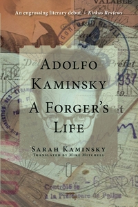 Book Cover for Adolfo Kaminsky by Sarah Kaminsky, Mike Mitchell
