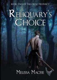 Book Cover for Reliquary's Choice by Melissa Macfie