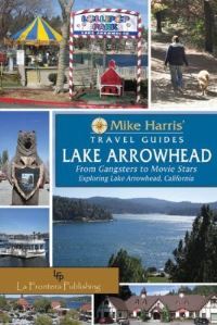 Book Cover for Lake Arrowhead by Mike Harris