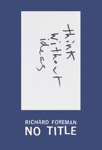 Book Cover for Richard Foreman by Richard Foreman