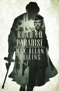 Book Cover for Road to Paradise by Max Allan Collins