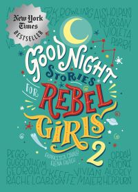 Book Cover for Good Night Stories for Rebel Girls. 2 by Francesca Cavallo, Elena Favilli