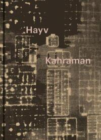 Book Cover for Hayv Kahraman by Rebecca McGrew, Madina Tlostanova, Hayv Kahraman