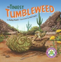 Book Cover for The Tiniest Tumbleweed by Kathy Peach