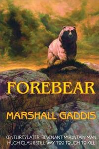 Book Cover for Forebear by Marshall Gaddis
