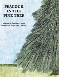 Book Cover for Peacock in the Pine Tree by Sandra Cramer