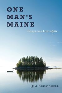 Book Cover for One Man's Maine by Jim Krosschell