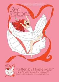 Book Cover for Red Ribbons by Noelle Rose Andressen