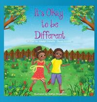 Book Cover for It's Okay to Be Different by Josalyn IronetteDione Holiday