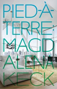 Book Cover for Pied-a-Terre by Magdalena Keck
