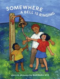 Book Cover for Somewhere a Bell Is Ringing by Barbara Nye